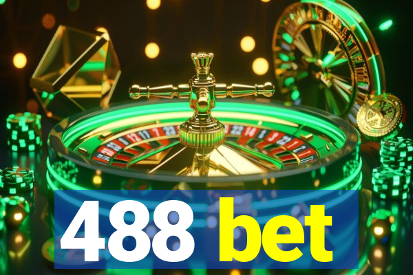 488 bet